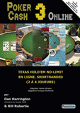 Pocker Cash 3 Online. Texas Hold'em no-limit en ligne, Shorthanded (2 à 6 joueurs)