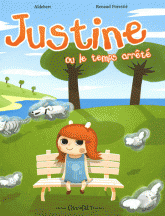 Justine ou le temps arrêté