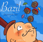 Bazil et les géants du cirque