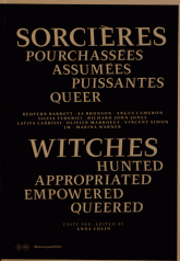Sorcières pourchassées, assumées, puissantes, queer