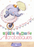 Petits poèmes acrobatiques