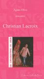 Les conversations au soleil : Christian Lacroix