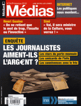 Médias N° 24, printemps 201
Les journalistes aiment-ils l'argent ?