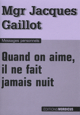 Quand on aime, il ne fait jamais nuit