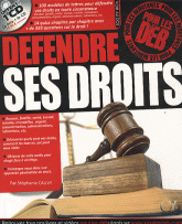 Défendre ses droits pour les deb
avec 1 CD audio