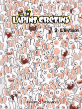 The lapins crétins Tome 2
Invasion