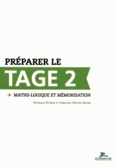 Préparer le TAGE 2. Maths-logique et mémorisation