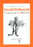 Donald W. Winnicott. L'inventeur du doudou