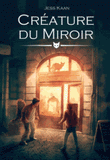 Créature du miroir