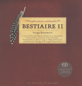 Confessions animales. Bestiaire, Tome 2
avec 1 CD audio