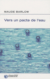 Vers un pacte de l'eau