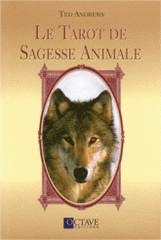 Le Tarot de Sagesse Animale