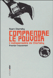 Comprendre le pouvoir. Tome 1