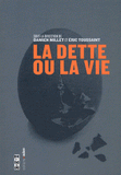 La dette ou la vie