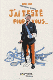 J'ai testé pour vous...