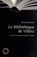 La Bibliothèque de Villers suivi de Tombeau d'Agatha Christie