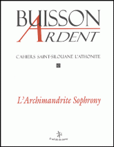 Cahiers Saint-Silouane l'Athonite N° 10
L'Archimandrite Sophrony