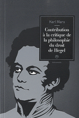 Contribution à la critique de la philosophie du droit de Hegel