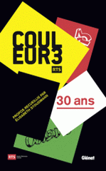 Couleur 3. 1982-2012