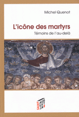 L'icône des martyrs. Témoins de l'au-delà