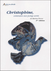 Christophine. Centenaire aux poings serrés
2e édition
