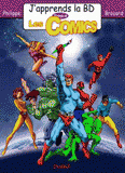 J'apprends la BD Tome 4
Les Comics