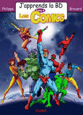 J'apprends la BD Tome 4
Les Comics