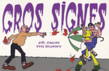 Gros signes
