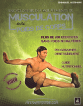 L'encyclopedie des mouvements de musculation avec poids du corps