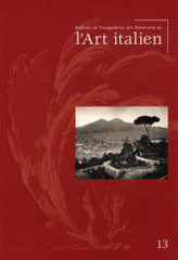Bulletin de l'Association des Historiens de l'Art Italien N° 13