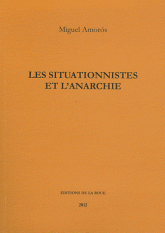 Les situationnistes et l'anarchie