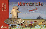Normandie. Guide interactif pour curieux en herbe