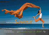 Saveur. Le goût de ta Parole