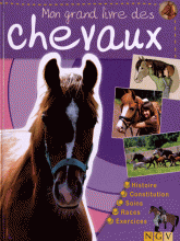 Mon grand livre des chevaux