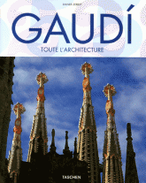 Gaudi. 1852-1926, Antoni Gaudi i Cornet - une vie en architecture