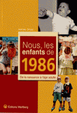 Nous, les enfants de 1986