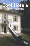 Cool Hotels. Family and Kids