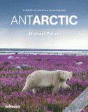 Antartic. A tribute to life in the polar regions