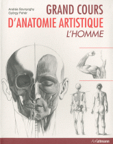 Grand cours d'anatomie artistique. L'homme