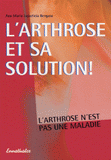 L'arthrose et sa solution !