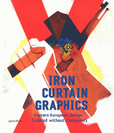 Iron Curtain Graphics. Eastern European Design Created without Computers