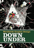 Worldwide Graphic Design - Down Under. Edition anglais-allemand