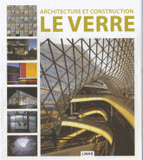 Architecture et construction : le verre