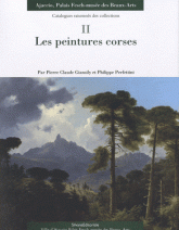 Les peintures corses. Catalogues raisonnés des collections, tome 2