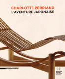 Charlotte Perriand. L'aventure japonaise