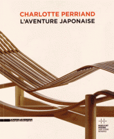 Charlotte Perriand. L'aventure japonaise