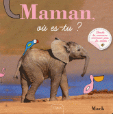 Maman, où es-tu ?