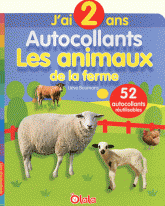 Les animaux de la ferme. J'ai 2 ans