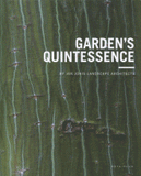 Garden's Quintessence. Edition français-anglais-néerlandais