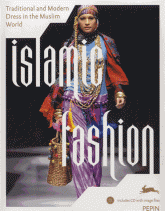 Islamic Fashion. Traditional and Modern Dress in the Muslim World
avec 1 Cédérom